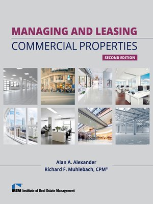 cover image of Managing and Leasing Commercial Properties